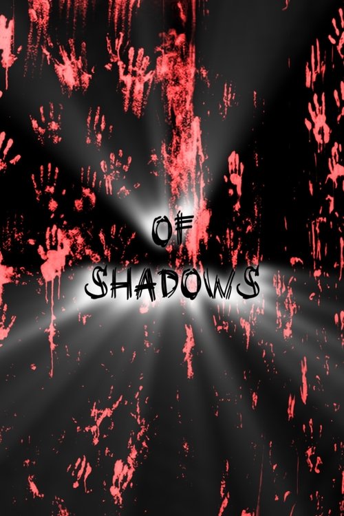 Of Shadows movie poster