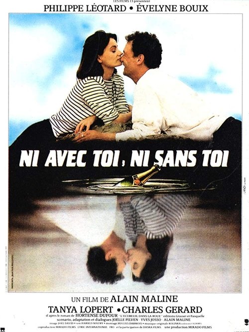 Ni avec toi, ni sans toi movie poster