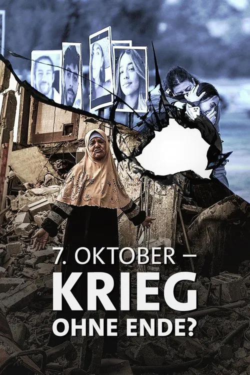 October 7 - War without End? movie poster