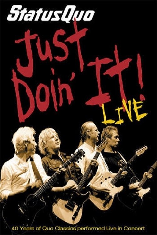 Status Quo - Just Doin' It! movie poster