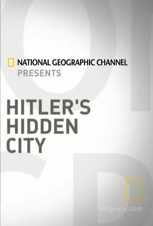 Hitler's Hidden City movie poster
