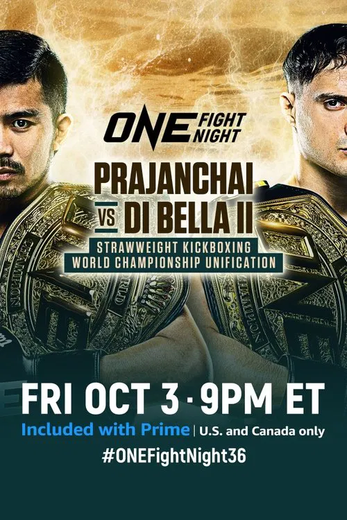Poster do filme ONE Fight Night 36: Prajanchai vs. Di Bella 2