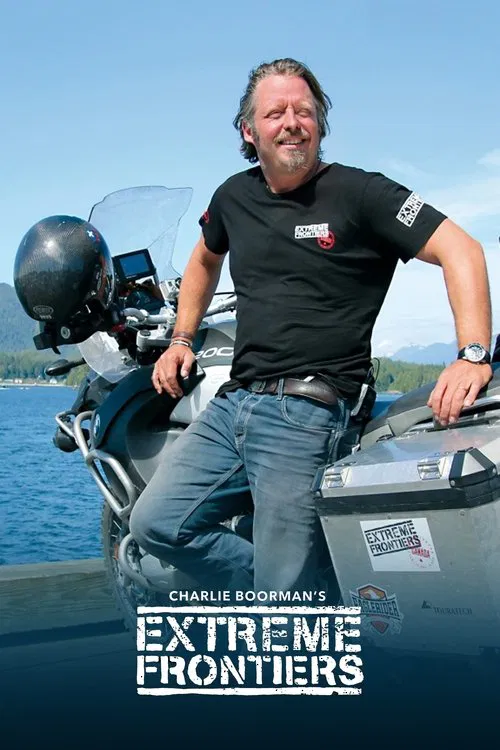 Charley Boorman's Extreme Frontiers tv show poster