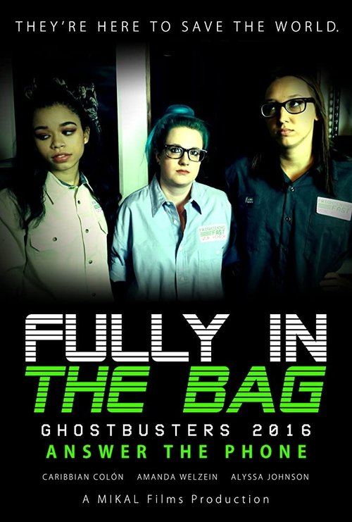 Fully in the Bag: Ghostbusters 2016 movie poster