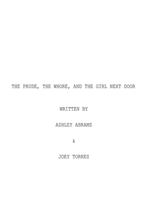 The Prude, The Whore, and the Girl Next Door movie poster