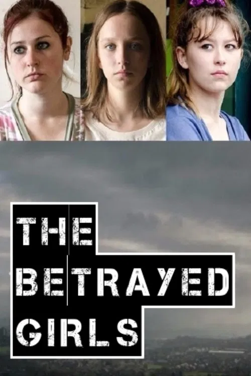 The Betrayed Girls movie poster