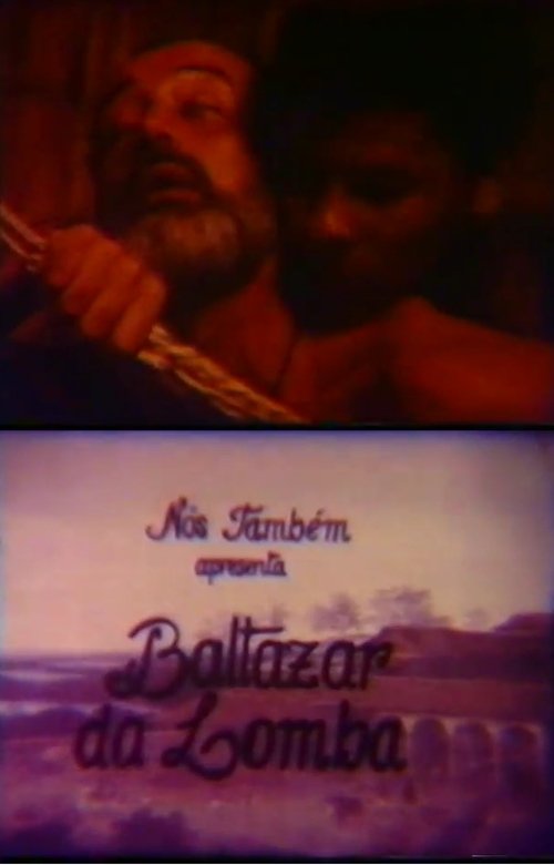 Baltazar da Lomba movie poster