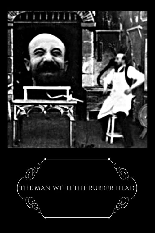The Man with the Rubber Head movie poster