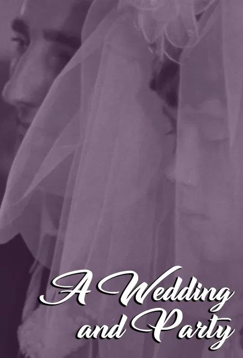 A Wedding and Party movie poster