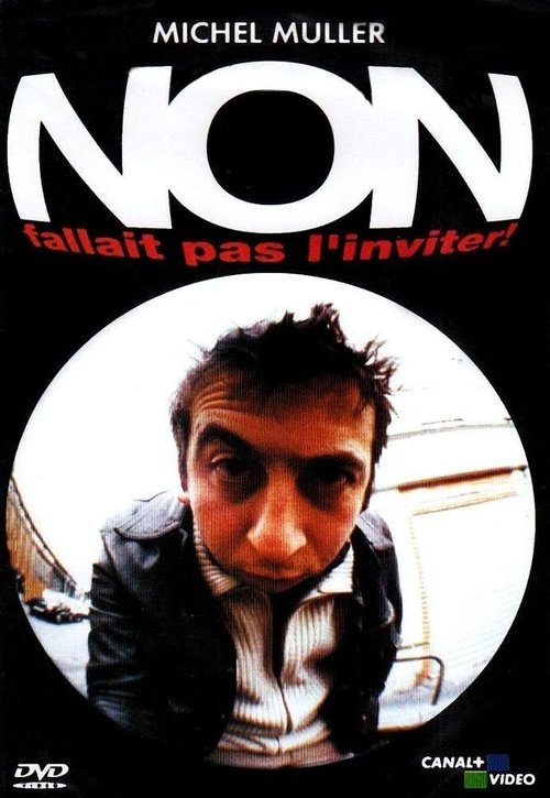 Non, fallait pas l'inviter ! movie poster