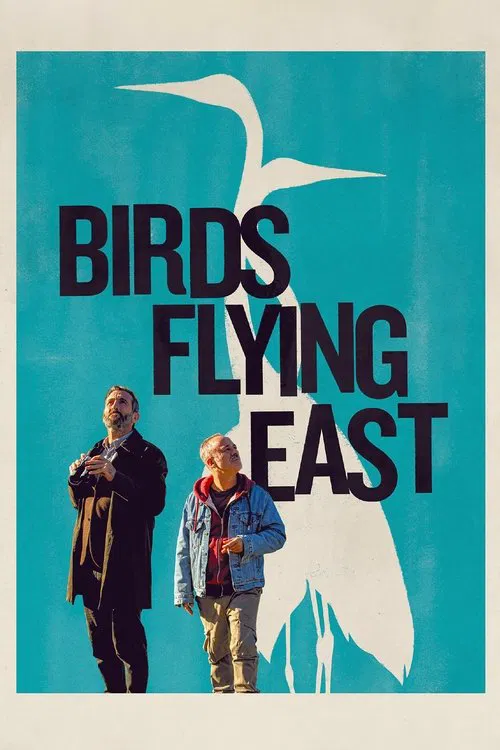 Birds Flying East movie poster