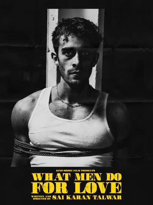 What Men Do For Love movie poster