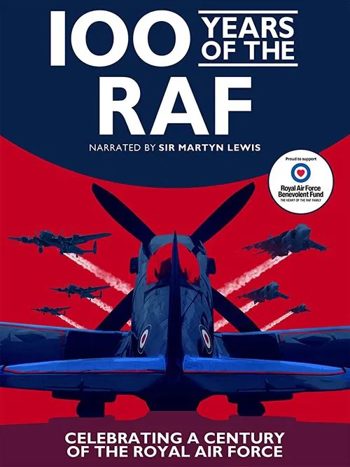 100 Years Of The RAF movie poster