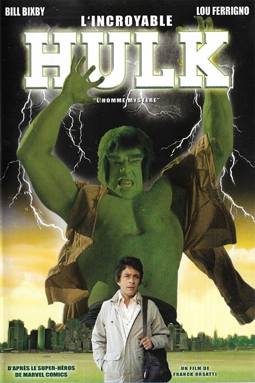 L'Incroyable Hulk : L'Homme Mystère movie poster