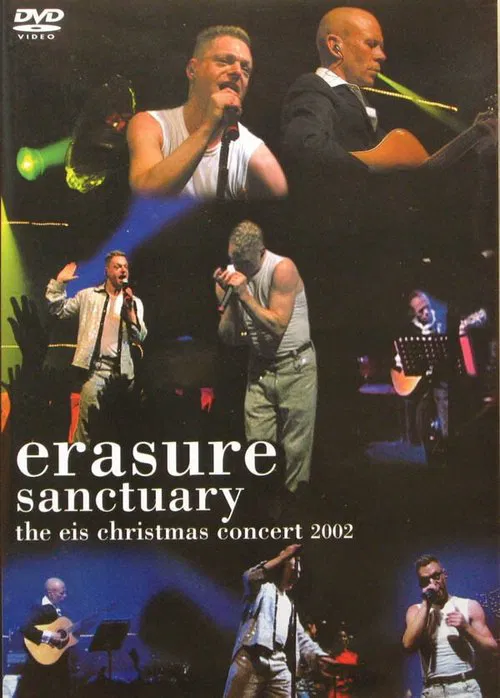 Poster do filme Erasure: Sanctuary The EIS Christmas Concert 2002