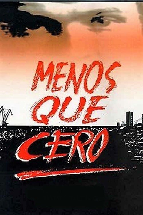 Poster do filme Menos que cero