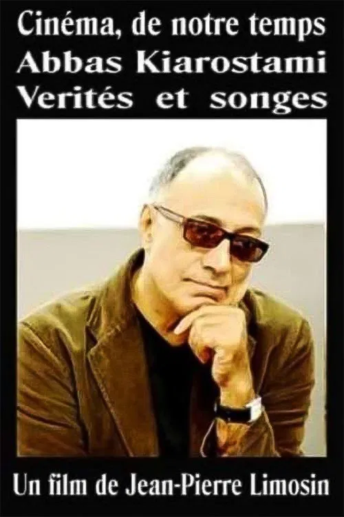 Abbas Kiarostami: Truths and Dreams movie poster