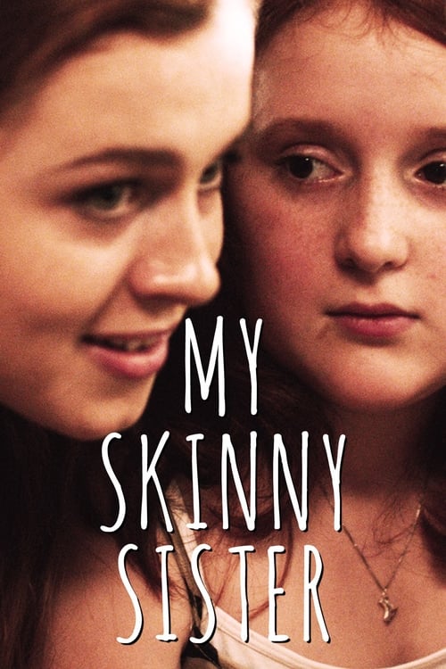 My Skinny Sister movie poster