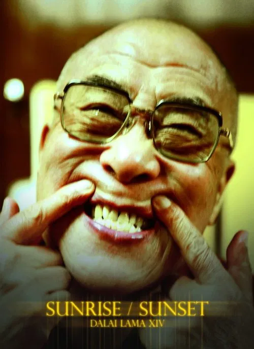 Dalai Lama XIV: Sunrise / Sunset movie poster