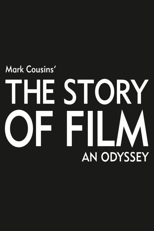 The Story of Film: An Odyssey movie poster