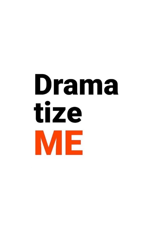 DramatizeMe tv show poster