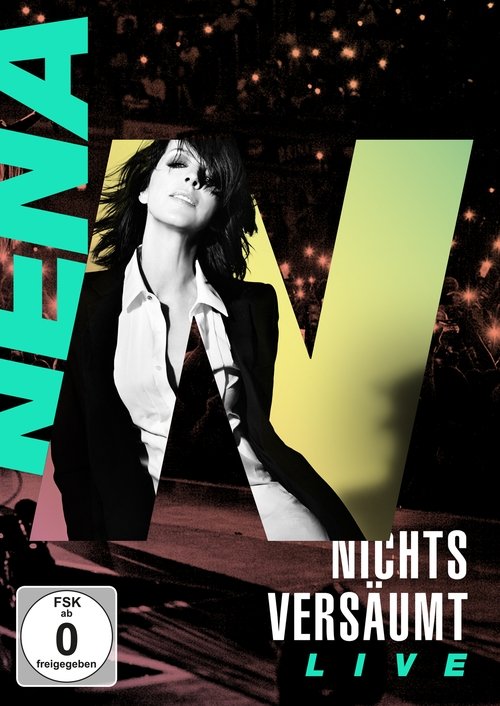 NENA - Nichts versäumt LIVE movie poster