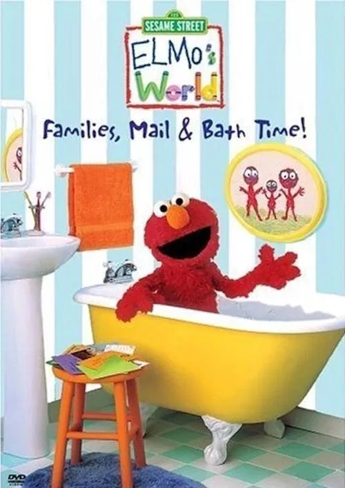 Sesame Street: Elmo's World: Families, Mail & Bath Time! movie poster