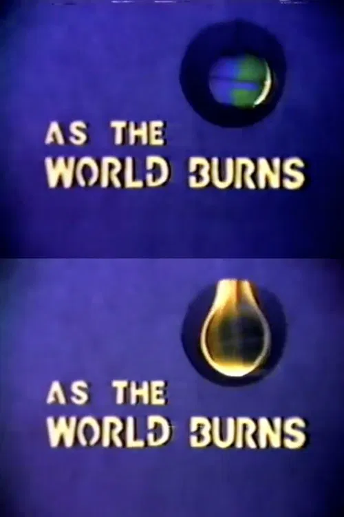 As the World Burns movie poster