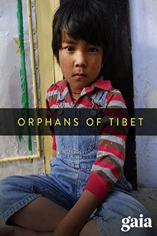 Orphans of Tibet movie poster