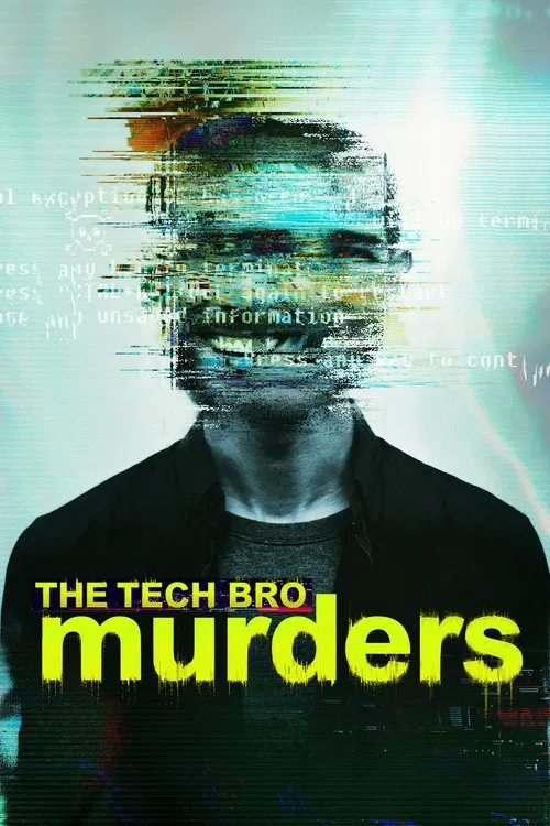 The Tech Bro Murders tv show poster