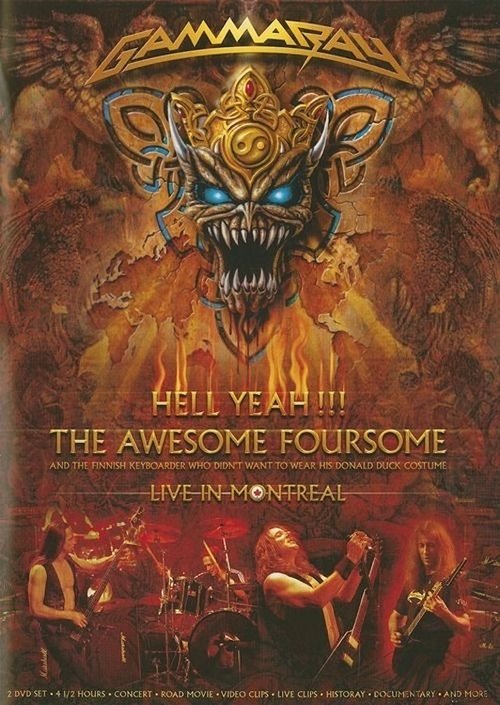 Gamma Ray: Hell Yeah!!! The Awesome Foursome: Live In Montreal movie poster