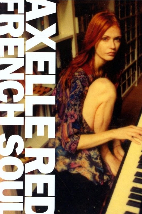 Poster do filme Axelle Red: French Soul