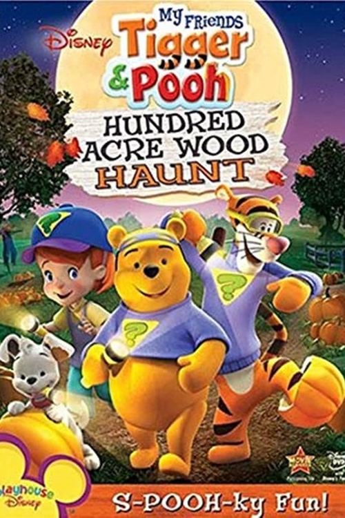 My Friends Tigger & Pooh: Hundred Acre Wood Haunt movie poster