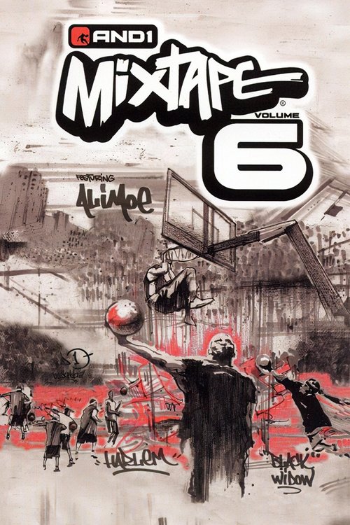 AND1 Mixtape Vol. 6 movie poster