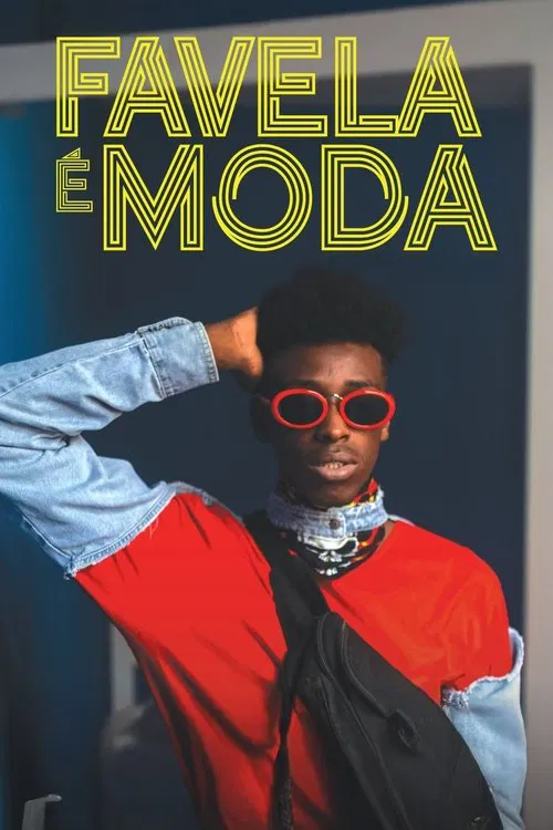 Poster do filme Favela é Moda