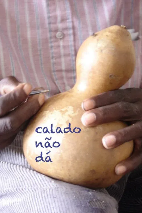 Calado Não Dá movie poster
