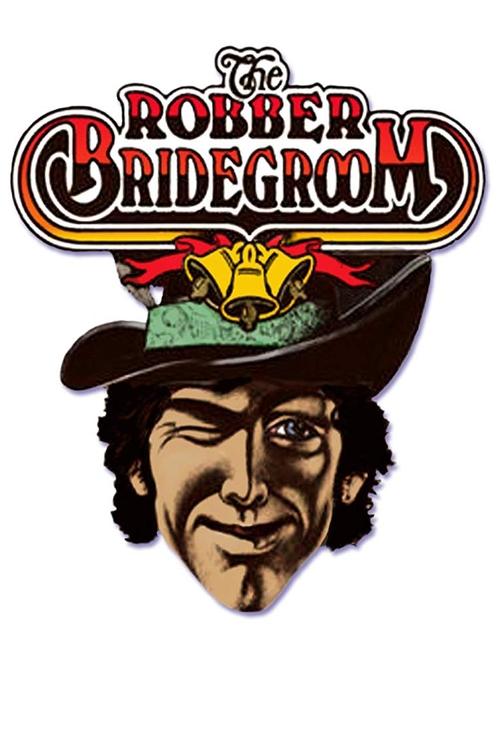 The Robber Bridegroom movie poster