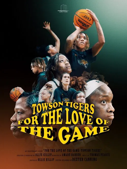 For the Love of the Game: Towson Tigers tv show poster
