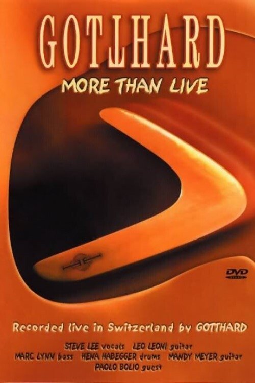 Gotthard: More Than Live movie poster