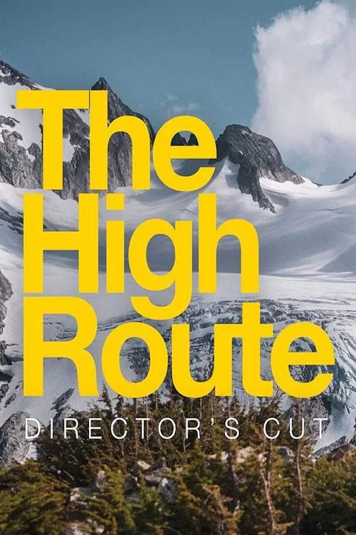 The High Route movie poster