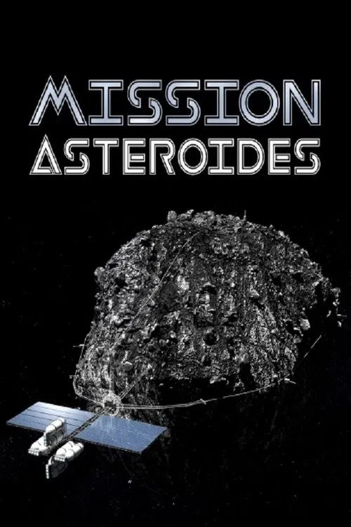 Mission astéroïdes movie poster