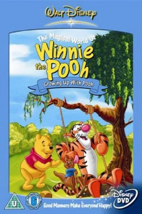 The Magical world of Winnie the Pooh : Growing up with Pooh movie poster