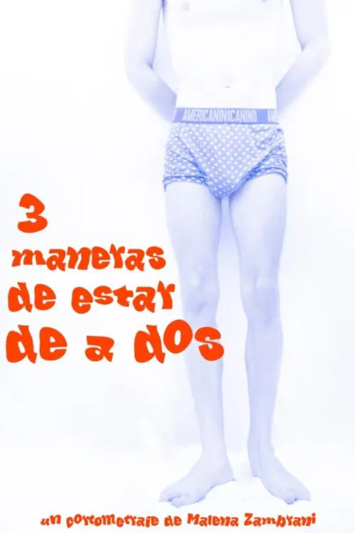 3 Ways of Being in Pairs movie poster