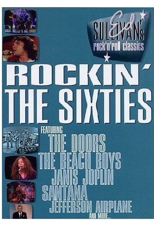 Ed Sullivan's Rock 'N' Roll Classics: Rockin' the Sixties movie poster