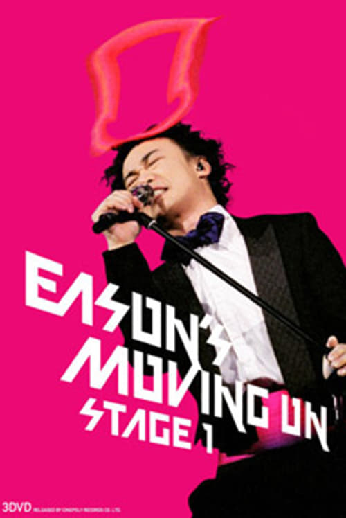 陈奕迅Moving On Stage 1演唱会 movie poster