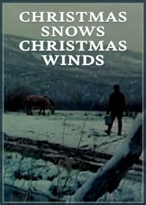 Christmas Snows, Christmas Winds movie poster