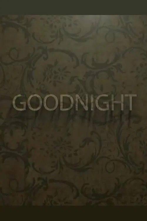 Goodnight movie poster
