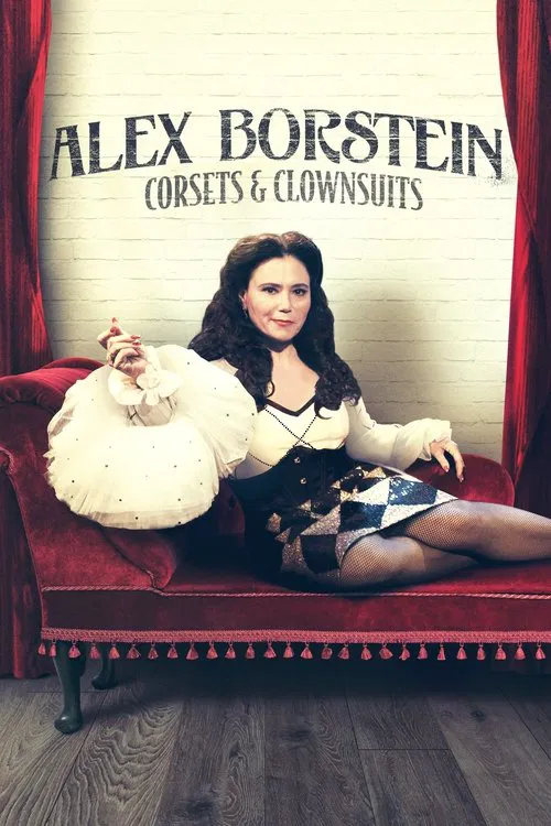 Alex Borstein: Corsets & Clown Suits movie poster