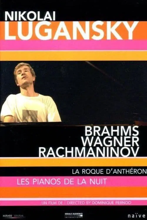 La Roque d'Anthéron - The Pianos of the Night: Nikolai Lugansky movie poster