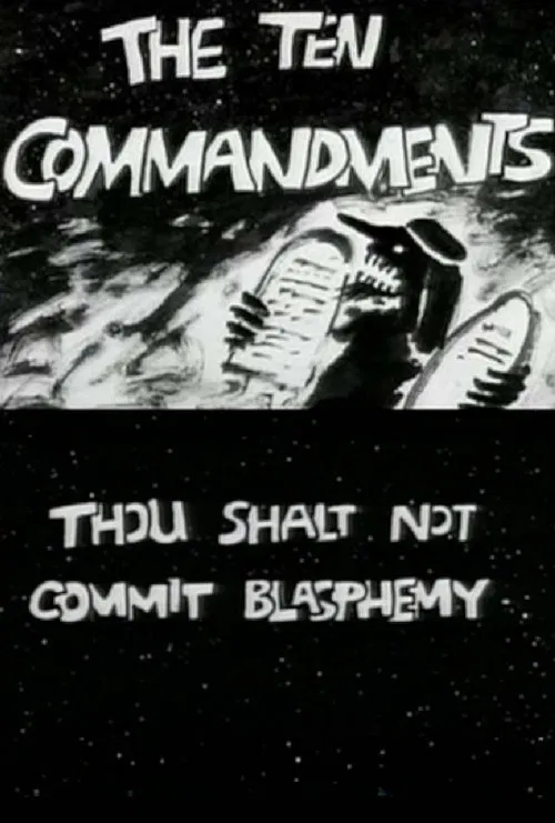 The Ten Commandments Number 2: Thou Shalt Not Commit Blasphemy movie poster